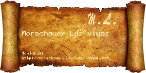 Morschauer Líviusz névjegykártya
